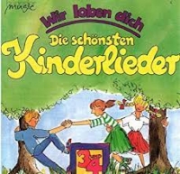 Die Schönsten Kinderlieder